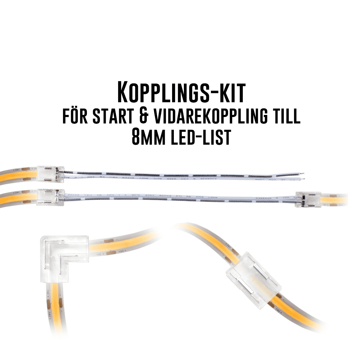 Kit de connexion pour Cobby 8 mm De Designlight - Ce kit contient des connecteurs adapt&eacute;s &agrave; la plupart des installations de rubans LED COBBY de 8 mm de large (12 ou 24 V).